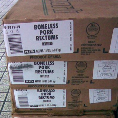 Boneless Pork Rectums. The Good Thing Is There Are No Bones. Anyone Hungry?