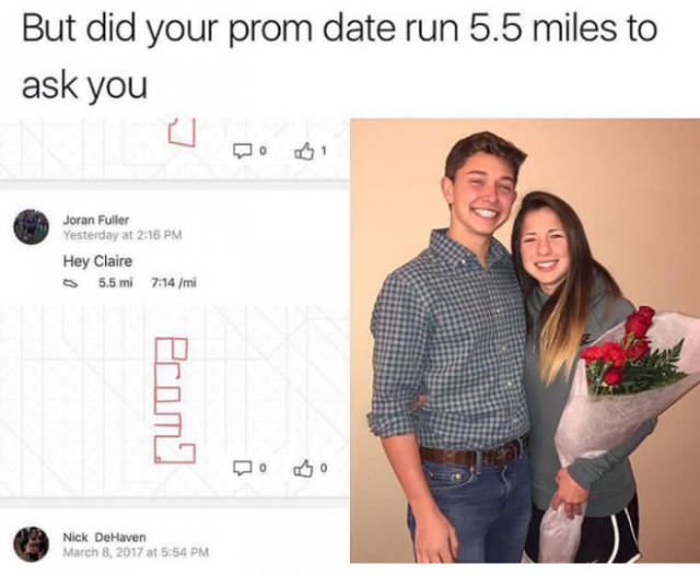 But did your prom date run 5.5 miles to ask you?