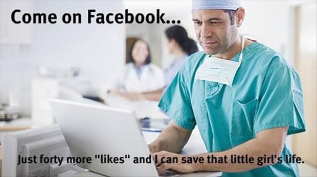Facebook like to save a life scams turned out to be true. NOT!