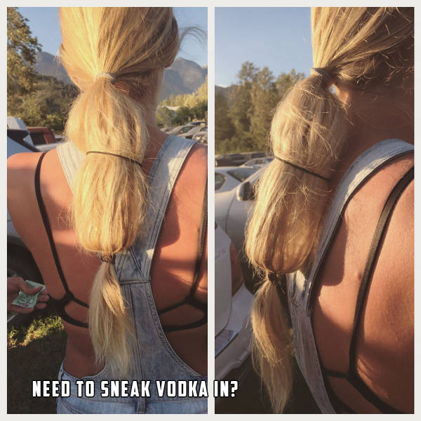 How to sneak in Vodka. Lots of hair required.