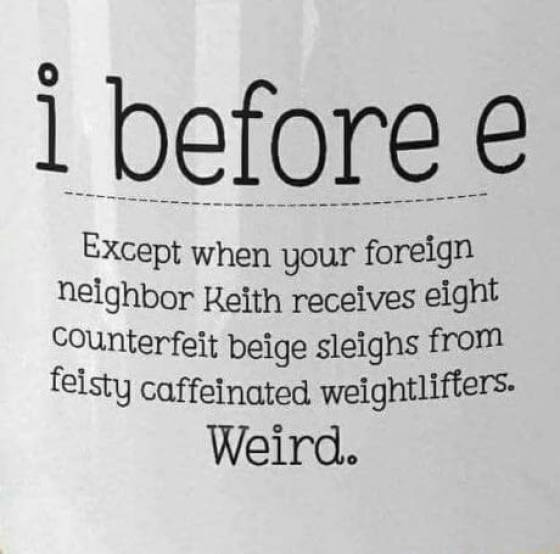 i before e except after c