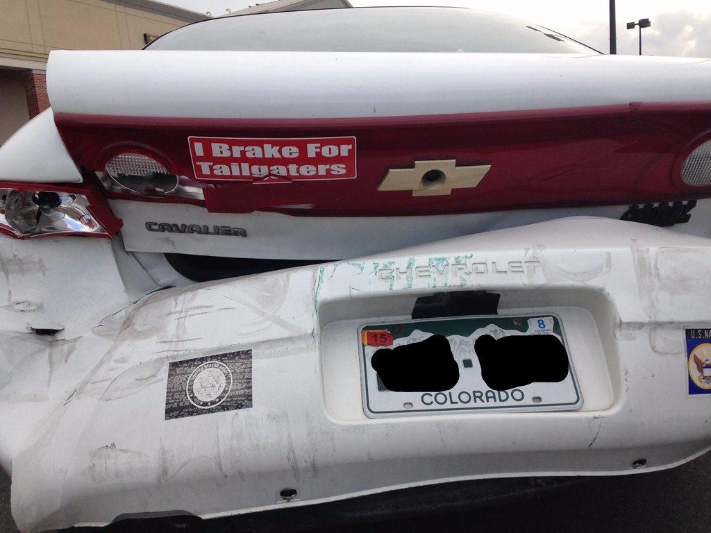 “I Brake For Tailgaters.” A little too much brake this time there tough guy.