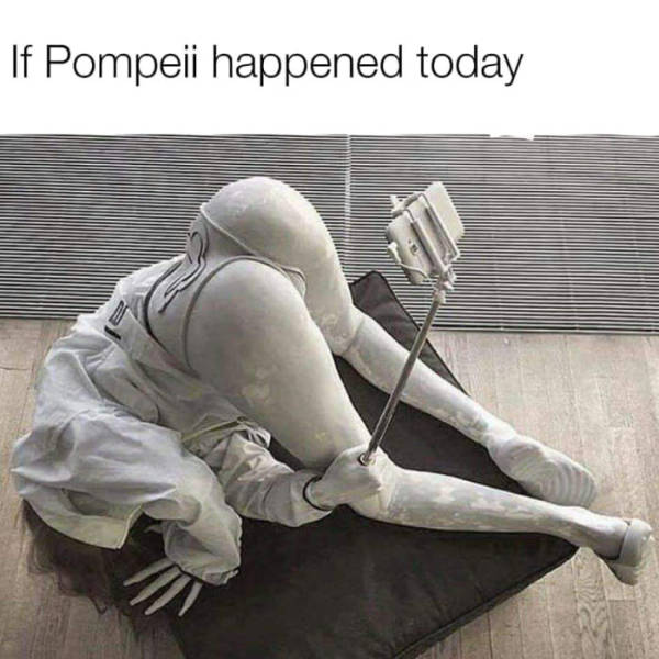 If Pompeii happened today.