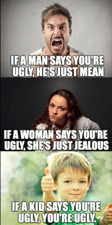 If you're ugly...