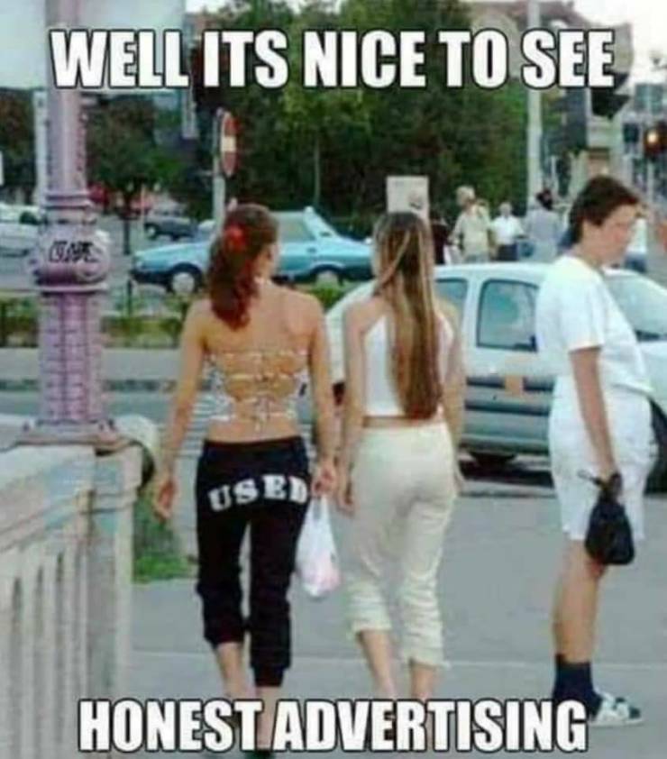 It is nice to see honest advertising.