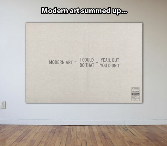 Modern art.