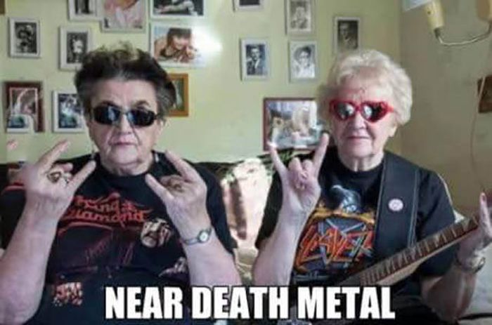 Near death metal.