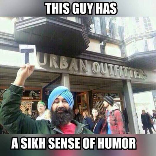 Sikh sense of humor.