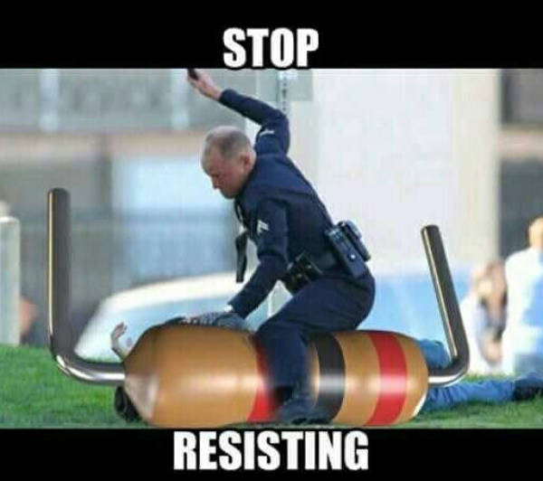 Stop resisting!