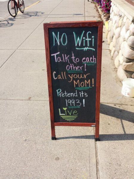 No wi-fi. Talk to each other.