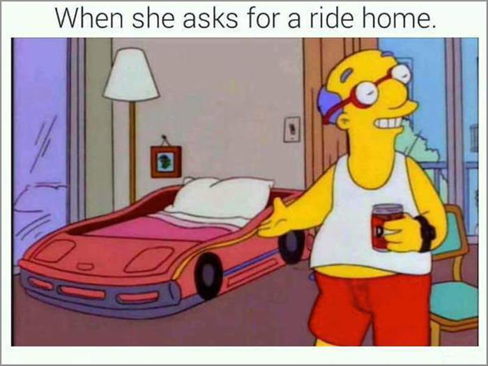 When she asks for a ride home.