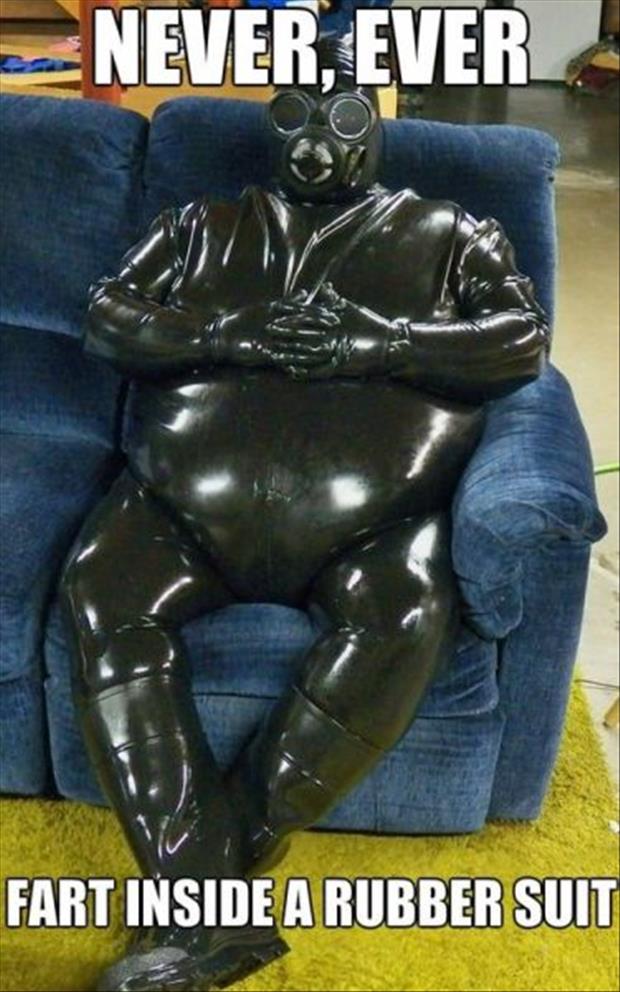 You Should Never Fart While Wearing a Rubber Suit.
